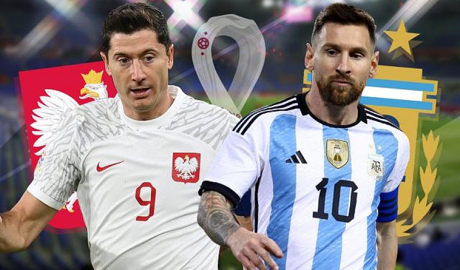 Μουντιάλ 2022, Πολωνία-Αργεντινή: Και τώρα... οι δύο τους